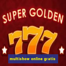 multishow online gratis